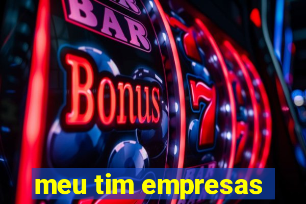 meu tim empresas